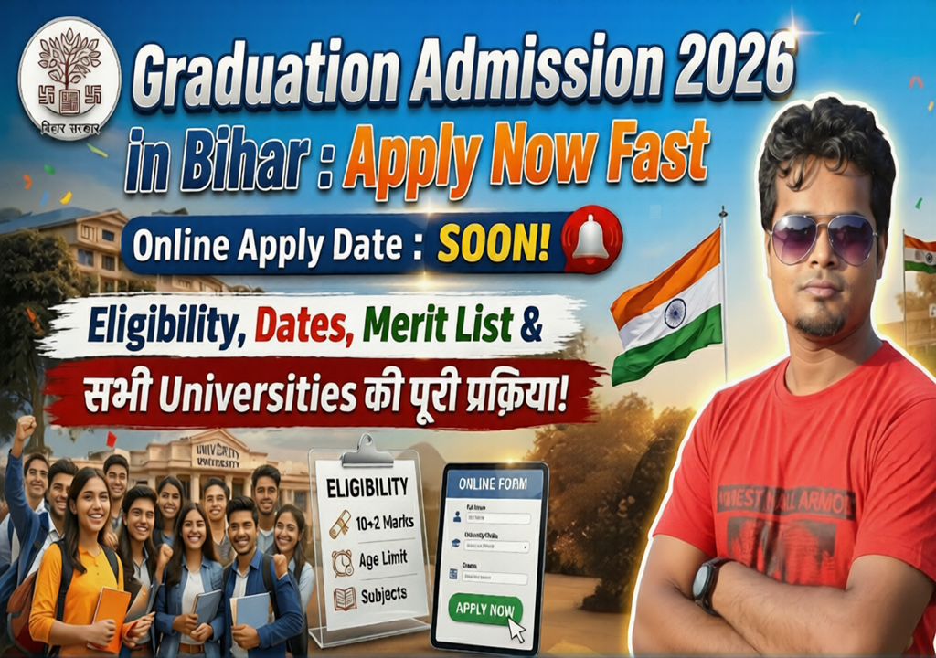 Graduation Admission 2026 in Bihar